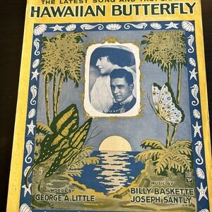 Hawaiian Butterfly 1917 - Piano G. Little Words Sheet Music Vintage